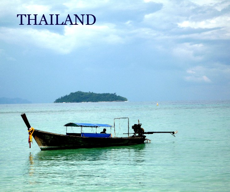 View THAILAND by Brenda Gosselin