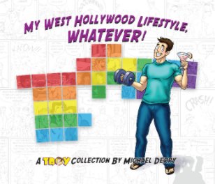 My West Hollywood Lifestyle, Whatever! book cover