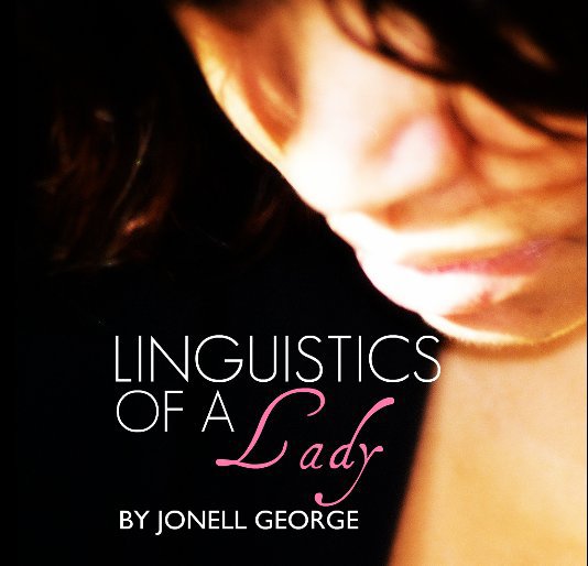 View Linguistics of a Lady by Jonell George