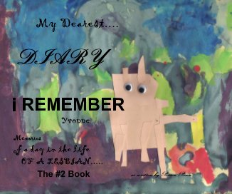 My Dearest.... DIARY i REMEMBER Yvonne... book cover