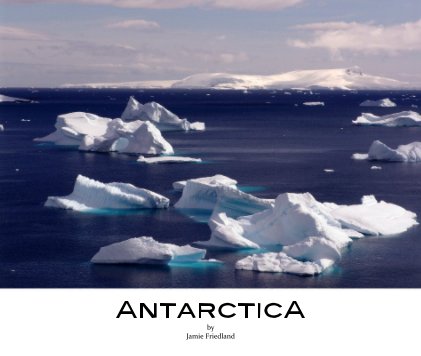 AntarcticA by Jamie Friedland book cover