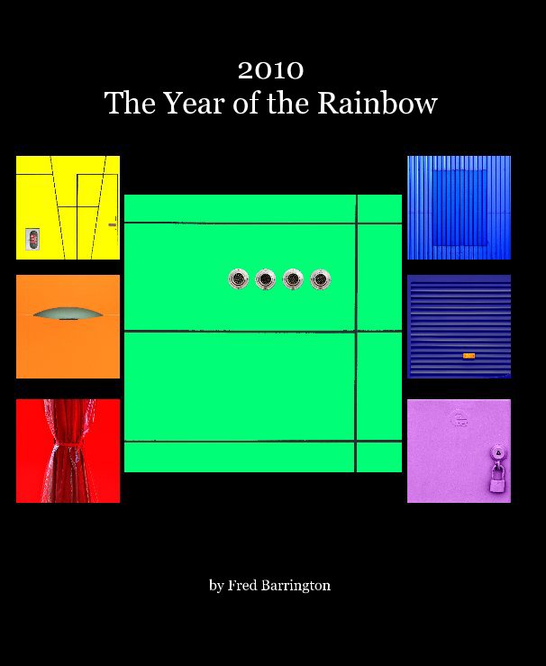 View 2010 The Year of the Rainbow by Fred Barrington
