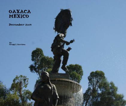 OAXACA MEXICO December 2009 book cover