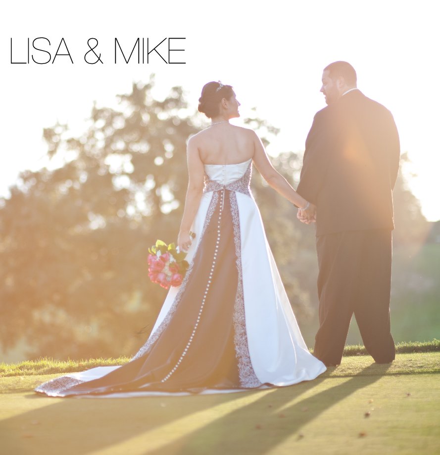 View Lisa & Mike by michaelwill photography