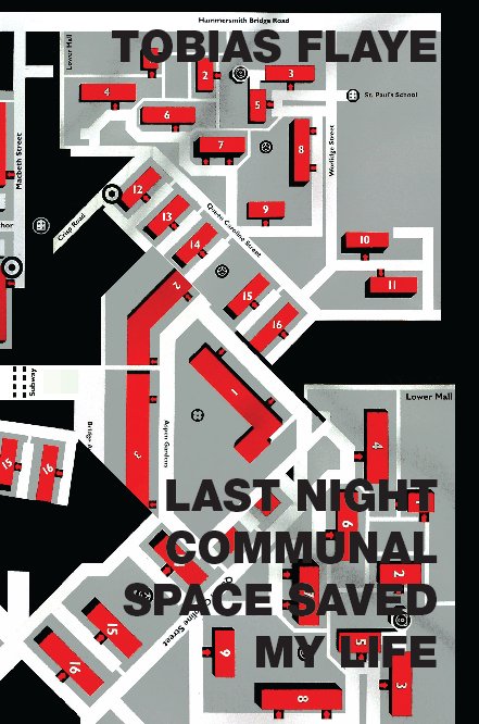View Last Night Communal Space Saved My Life by Tobias Flaye