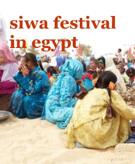 Siwa festival in Egypt book cover