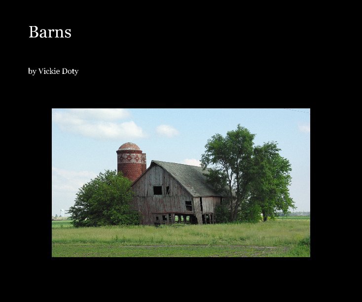 View Barns by Vickie Doty