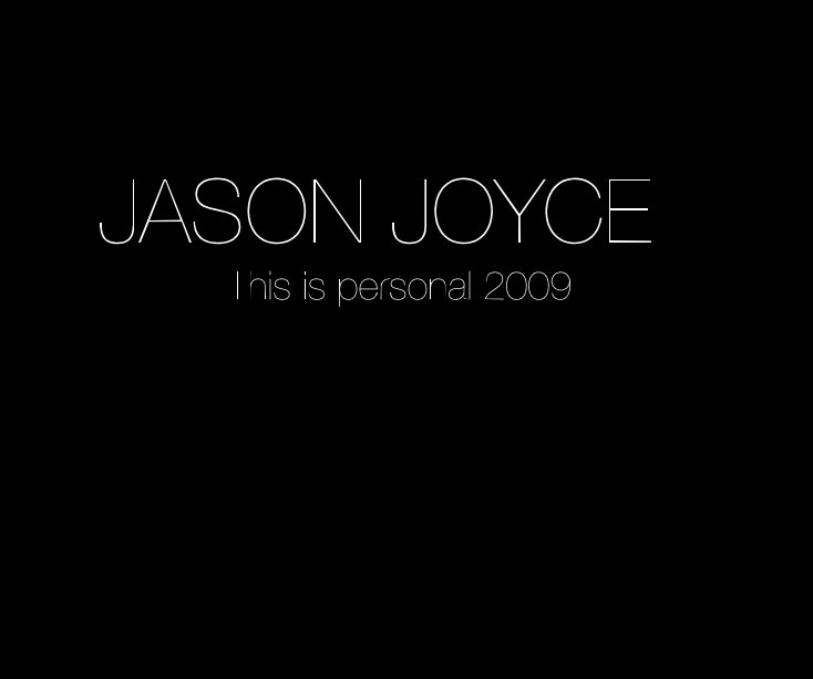 View JASON JOYCE This is personal 2009 by loverbier