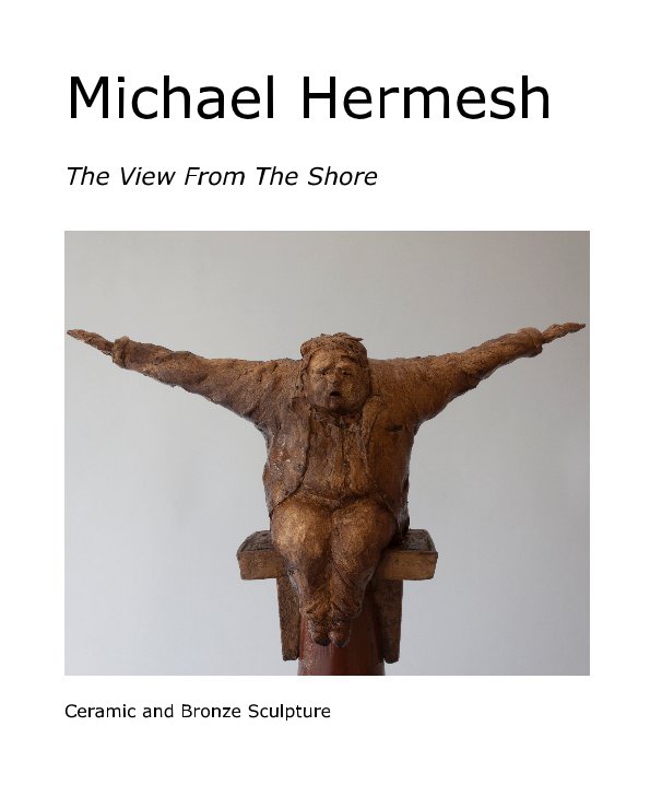 View Michael Hermesh by Ceramic and Bronze Sculpture