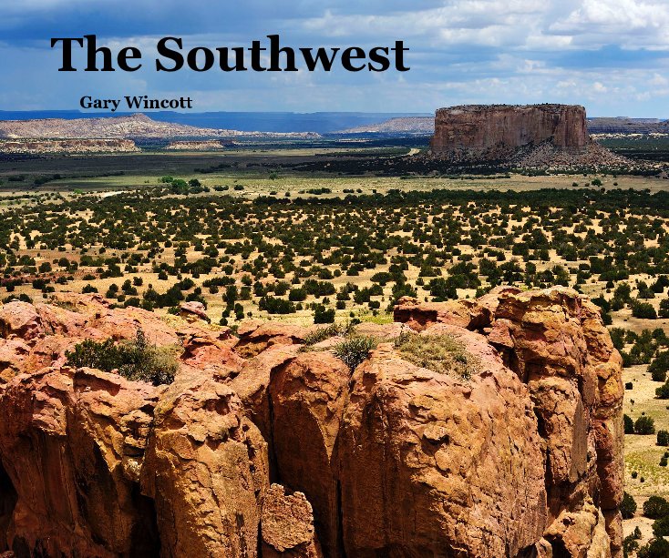 View The Southwest by Gary Wincott