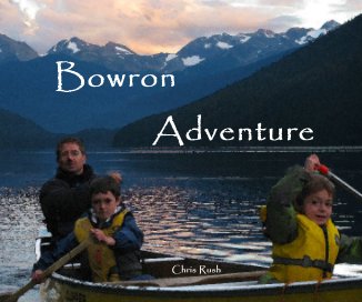Bowron Adventure, 2nd Edition book cover