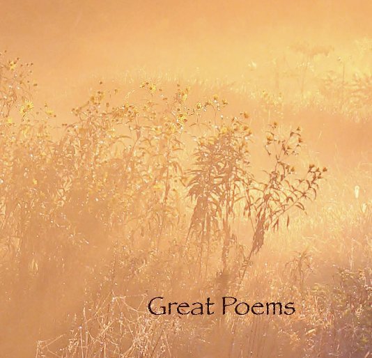 View Great Poems by Werner Elmker