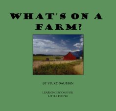 WHAT'S ON A FARM? book cover