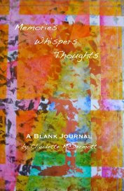 Memories Whispers Thoughts A Blank Journal book cover