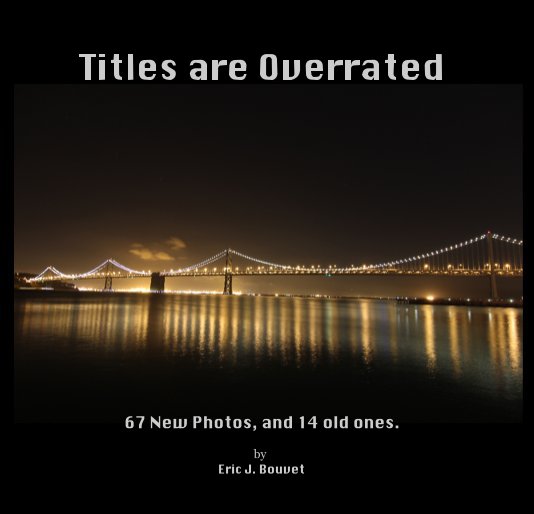 Ver Titles are Overrated por Eric J. Bouvet