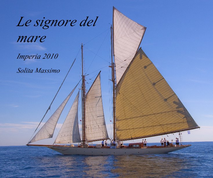 View Le signore del mare by Solita Massimo