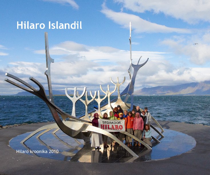 Bekijk Hilaro Islandil op Hilaro kroonika 2010