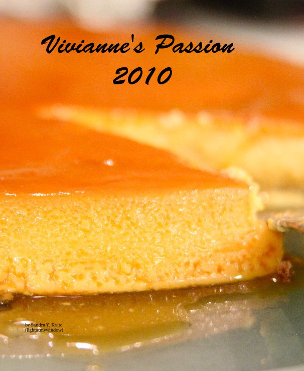 Ver Vivianne's Passion 2010 por Sandra Kratc