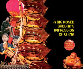 A Big Nosed Buddha's Impression of China book cover