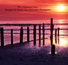 The Unlocked Gate book cover