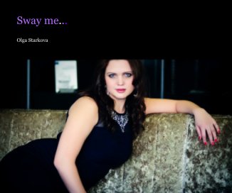 Sway me... book cover