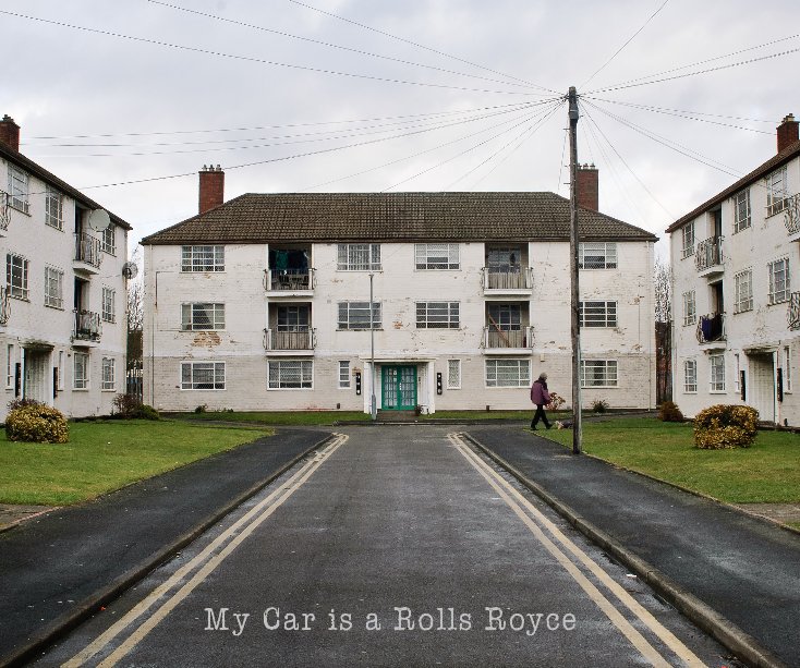 View My Car is a Rolls Royce by Chris Collins & Simon Hayward