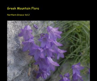 Greek Mountain Flora Northern Greece Vol.2 book cover