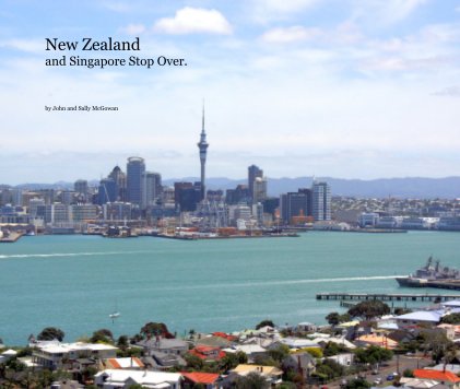 New Zealand and Singapore Stop Over. book cover