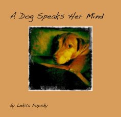 A Dog Speaks Her Mind book cover