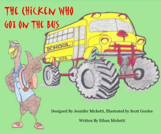 The Chicken Who Got On The Bus book cover