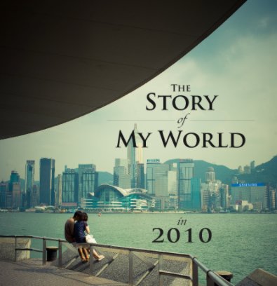 The Story of My World in 2010 book cover