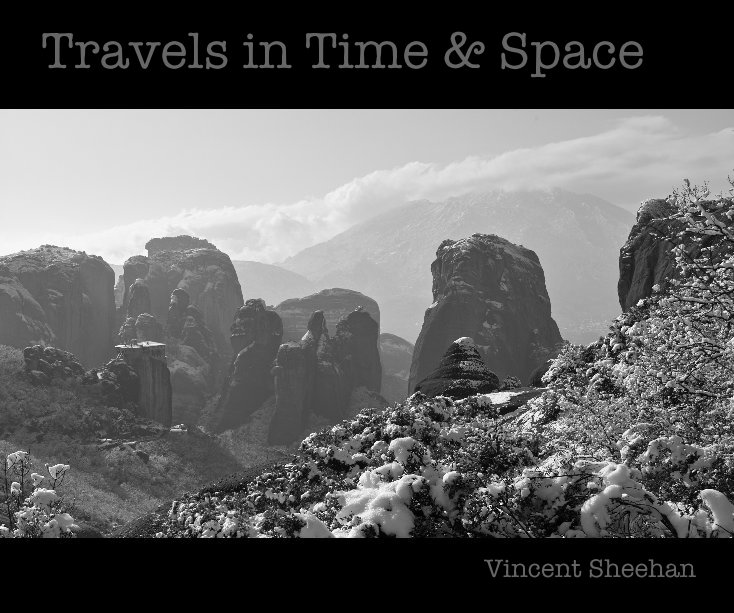 View Travels in Time & Space by Vincent Sheehan