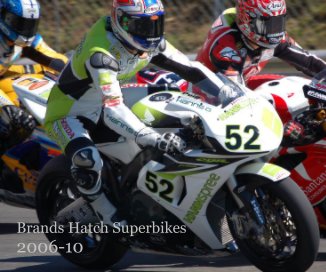 Brands Hatch Superbikes 2006-10 book cover