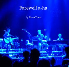 Farewell a-ha by Fiona Tims book cover