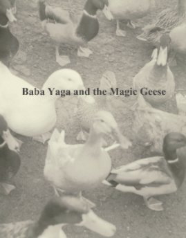 Baba Yaga and the Magic Geese book cover