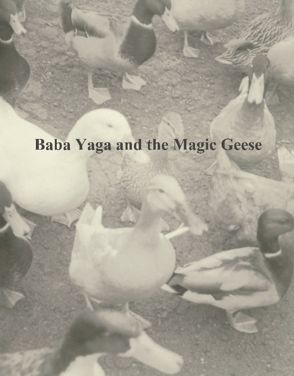 View Baba Yaga and the Magic Geese by Nori Hall
