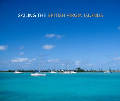 SAILING THE BRITISH VIRGIN ISLANDS book cover