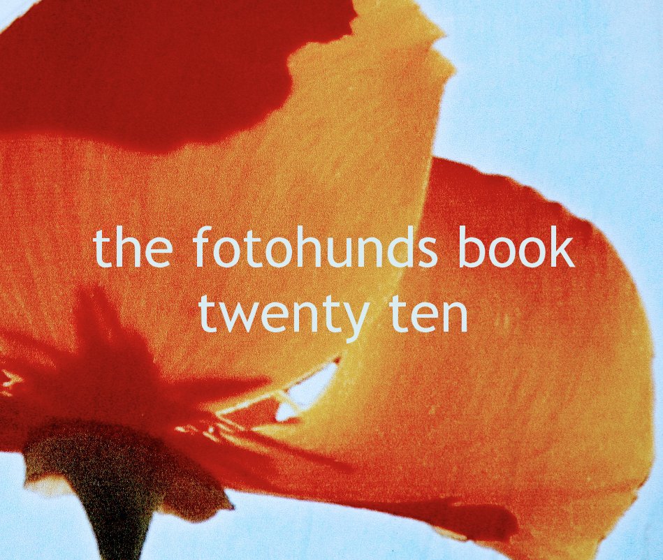 View the fotohunds book | twenty ten by the fotohunds