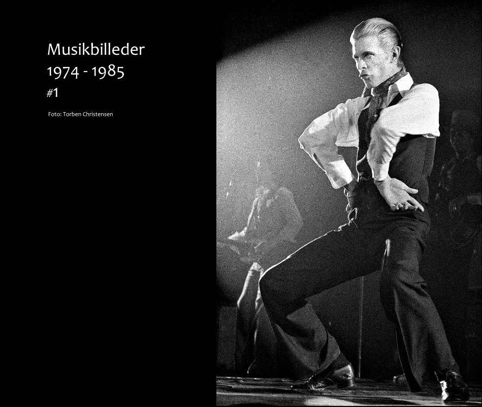Ver Musikbilleder 1974 - 1985 #1 por Foto: Torben Christensen