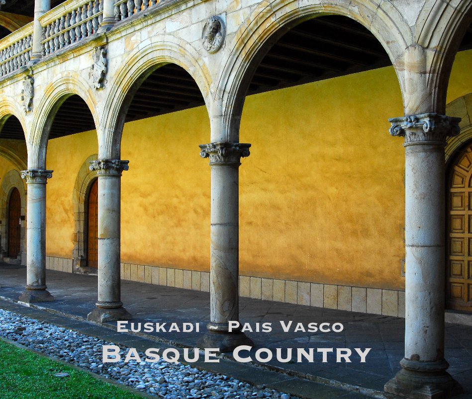Ver Euskadi ~ Pais Vasco Basque Country por Julian Green