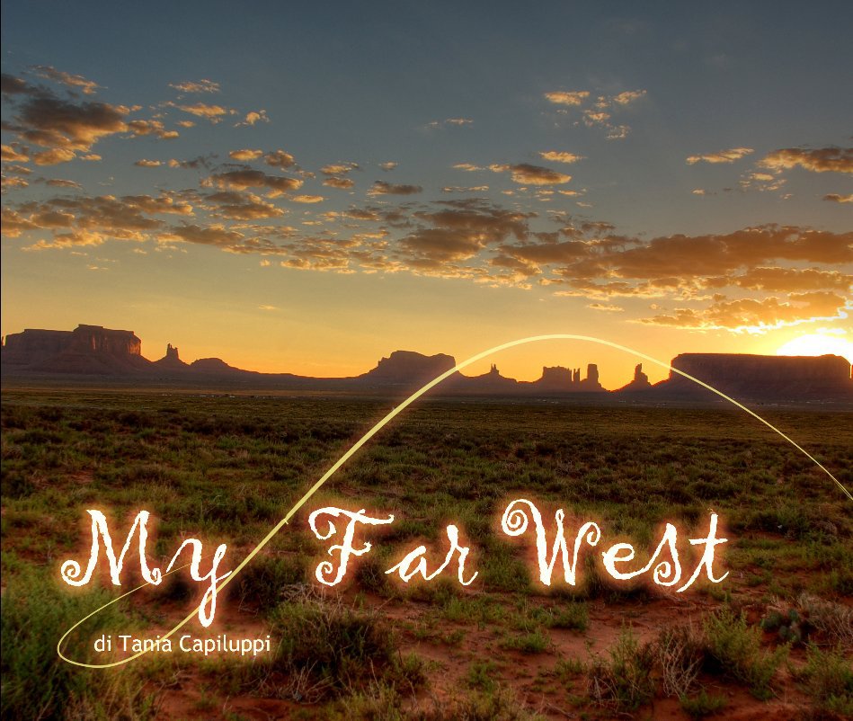 View My Far West by Tania Capiluppi