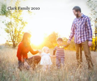 Clark Family 2010 book cover