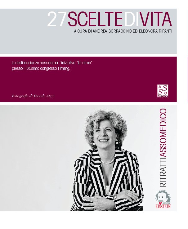 View 27 scelte di vita - Maria Cassanelli by Andrea Borraccino ed Eleonora Ripanti