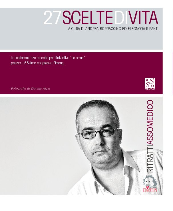 View 27 scelte di vita - Vincenzo Crimaldi by Andrea Borraccino ed Eleonora Ripanti