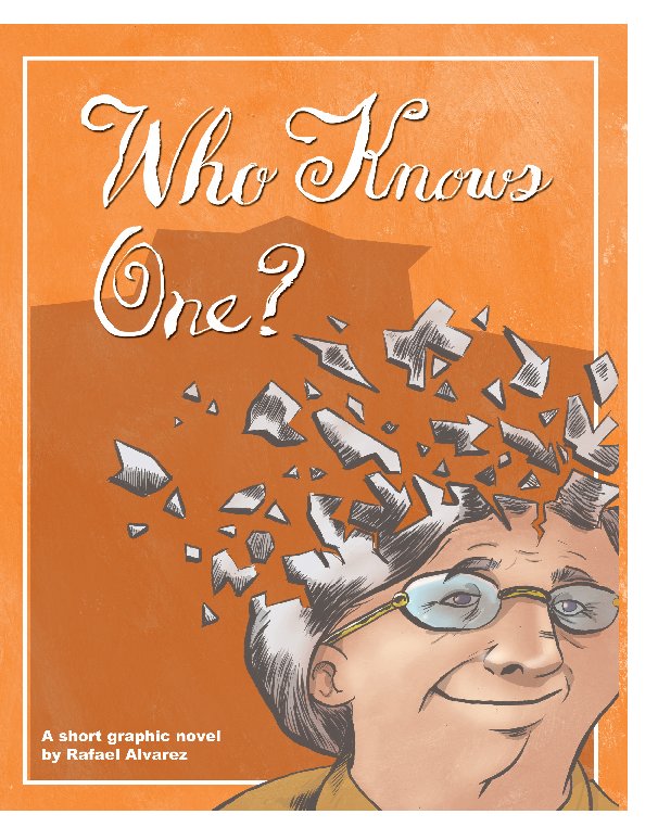 View "Who knows One?" by Rafael Alvarez