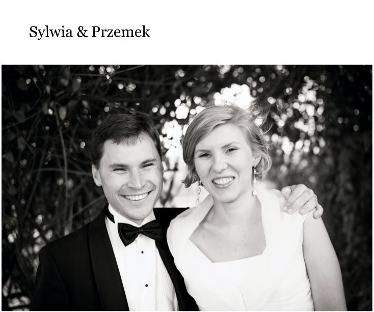 Ver Sylwia & Przemek por Przemek Bednarczyk