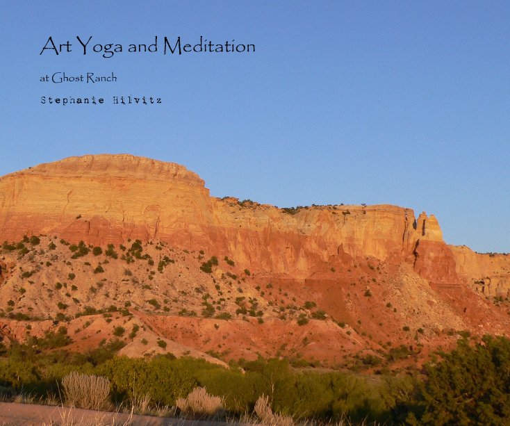 Art Yoga and Meditation nach Stephanie Hilvitz anzeigen