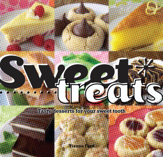 View Sweet Treats by Tianna Ford