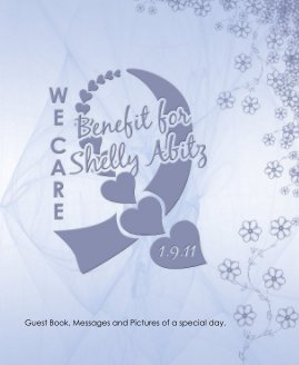 WE CARE Benefit for Shelly Abitz book cover