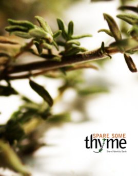 Spare Some Thyme Brand Book book cover